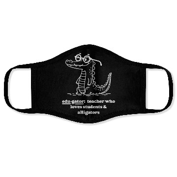 Discover Elementary Teacher Edu gator Loves Face Masks