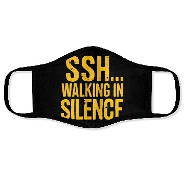 Discover SSH Walking In Silence Silent Walking Motivation Face Masks