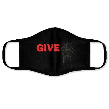 Discover Never Give Up Face Masks