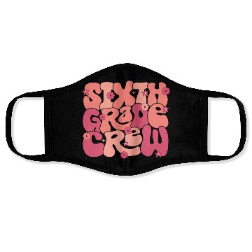 Discover Back School Funny Sixth Teacher Face Masks
