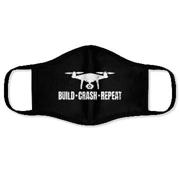 Discover drone build crash repeat drone pilot Face Masks