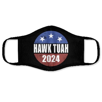 Discover Hawk Tuah 2024 Election Button Hawk Tuahhawk tuah Face Masks