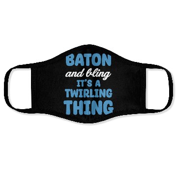 Discover Baton And Bling It's A Twirling Thing Marching Face Masks