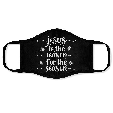 Discover Jesus Is The Reason For The Season Christmas Face Masks