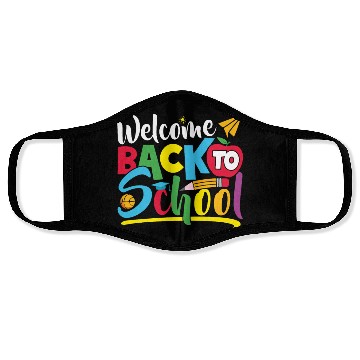 Discover Welcome Back to School funny teacher gift Face Masks
