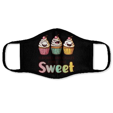 Discover Cupcakes and giggles make life sweet Face Masks