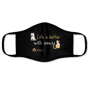 Discover 'Life is Better with Paws' Face Masks