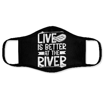 Discover Live Is Better At The River Rafting White Water Face Masks