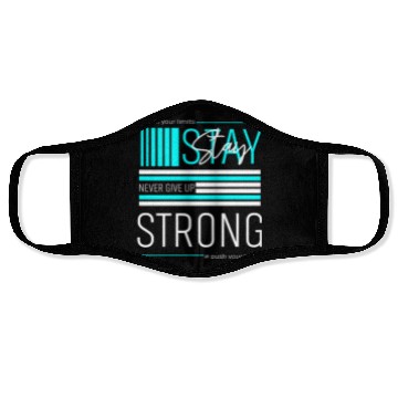 Discover NEVER GIVE UP Face Masks