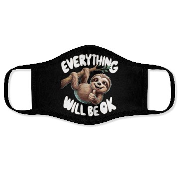 Discover Motivational Sloth Everything Will Be OK for a Face Masks