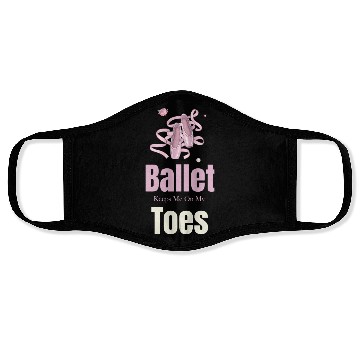 Discover Ballet Keeps Me On My Toes Theatrical Nutcracker Face Masks