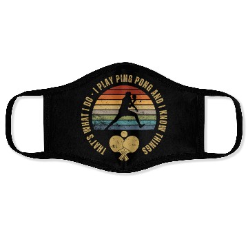 Discover Ping Pong That's What I Do Funny Ping Pong Face Masks