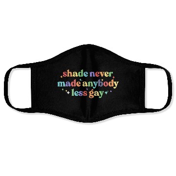 Discover Shade Never Made Anybody Rainbow Face Masks