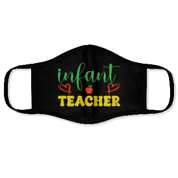 Discover infant teacher Face Masks