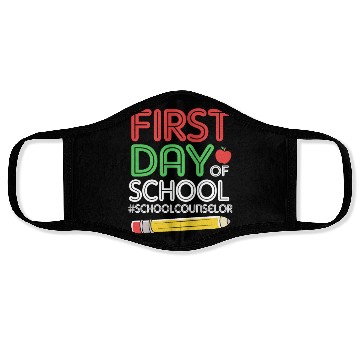 Discover Funny School Counselor First Day Of School Face Masks