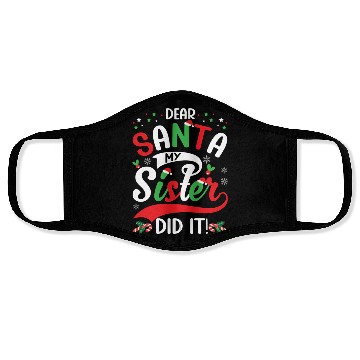 Discover Dear Santa My Sister Did it Funny Christmas Merry Face Masks