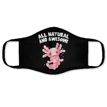 Discover All Natural and Awesome Funny Axolotl Humor Salama Face Masks
