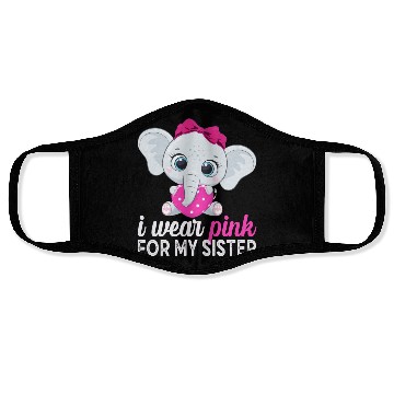 Discover I Wear Pink For My Sister Breast Cancer Awareness Face Masks