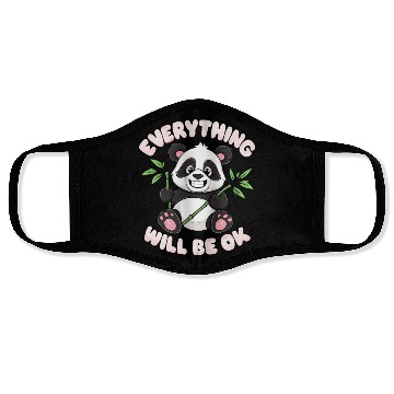Discover Motivational Panda Everything Will Be OK for a Face Masks