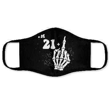 Discover I Am 21 Plus Middle Finger - 22nd Birthday Face Masks