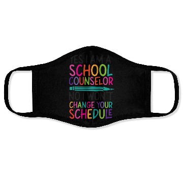 Discover School Counselor Yes I Am A School Face Masks