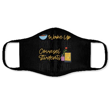 Discover School Counselor Coffee Wake Up Face Masks