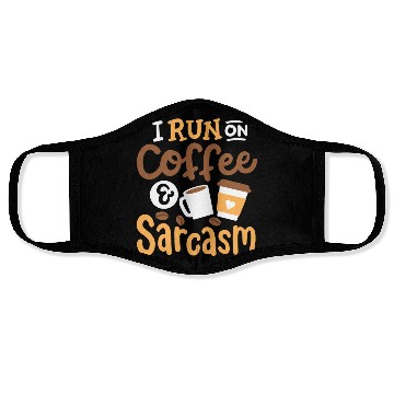 Discover Coffee and Sarcasm Face Masks