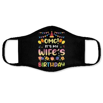 Discover Omg! It's My Wife's Birthday Funny Birthday Face Masks