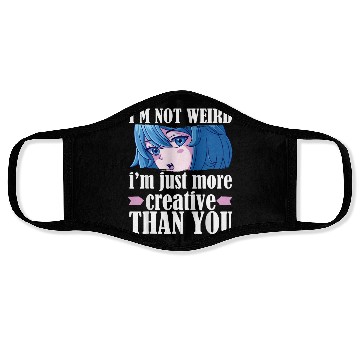 Discover Cute Kawaii I'm Not Weird I'm Creative Anime s Face Masks