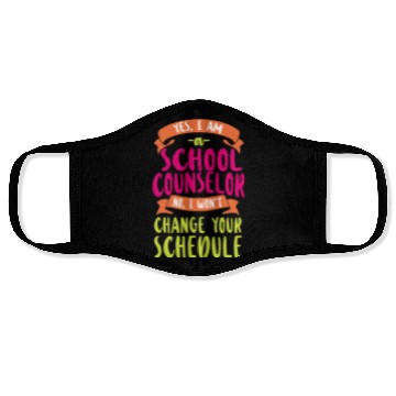 Discover School Counselor Yes I Am A School Face Masks