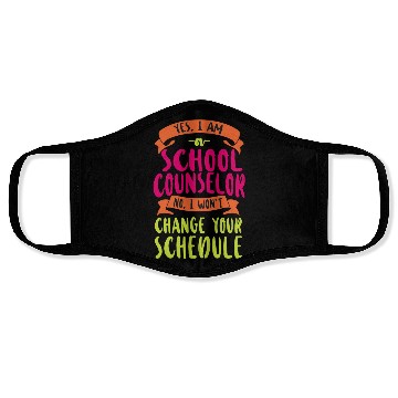 Discover School Counselor Yes I Am A School Face Masks