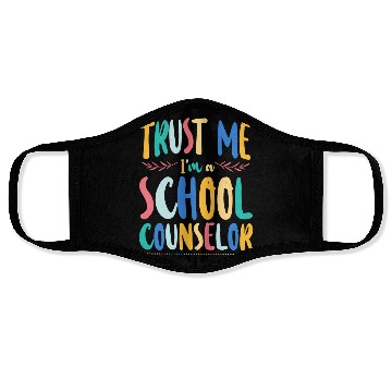 Discover School Counselor Trust Me I'm A Face Masks