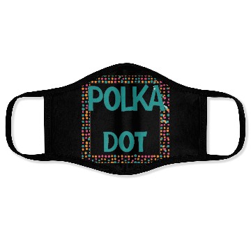 Discover Cool Polka Dot Premium Face Masks