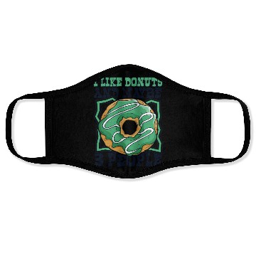 Discover I Like Donuts And Maybe 3 People Doughnut Maker Face Masks