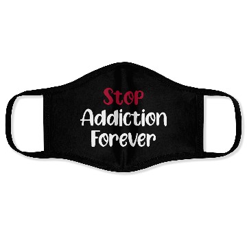 Discover Stop Addiction Forever Overdose Sobriety Stigma Face Masks