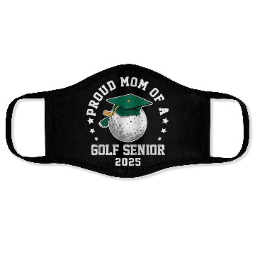 Discover Proud mom of a golf senior class of 2025 matching Face Masks
