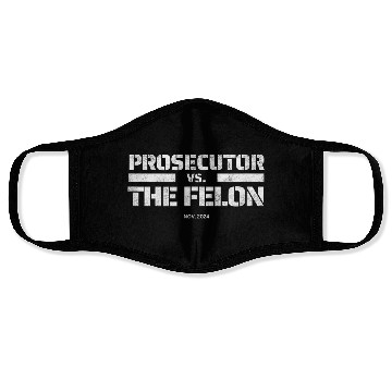 Discover Prosecutor vs Felon 2024 Presidential Election Kam Face Masks