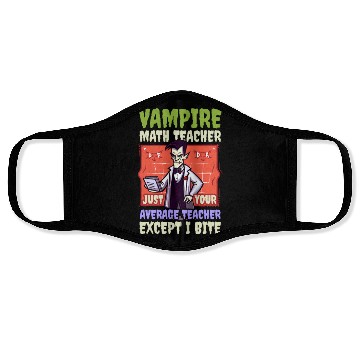 Discover Halloween Math Teacher Vampire Average But Bite Face Masks