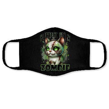 Discover Pretend I'm a Zombie Cat Halloween Design Face Masks