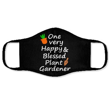 Discover one very happy and blessed gardener Face Masks