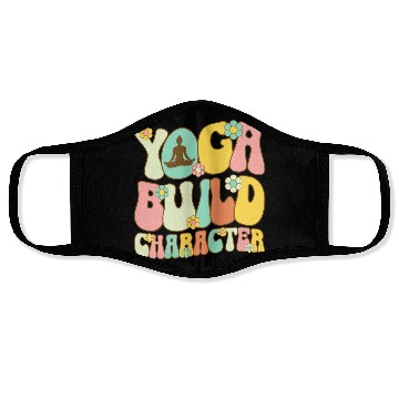 Discover Yoga: Building Character One Pose at a Time Face Masks