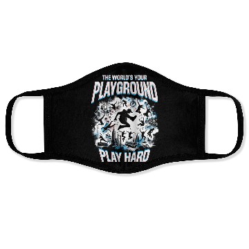 Discover Parkour The World's Your Playground Play Hard Face Masks