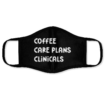 Discover Coffee Care Plans Clinicals - Funny Nurse Face Masks