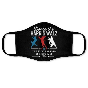 Discover Harris Walz Dance Two Steps Forward No Steps Back Face Masks