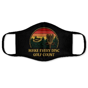 Discover Make Every Disc Golf Count Golfer Positive Quotes Face Masks