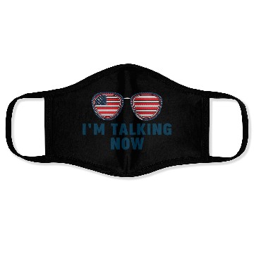 Discover I'm Talking Now Trump Quote Face Masks