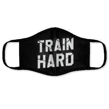 Discover Train Hard Workout Motivation Saying For Gym Lover Face Masks