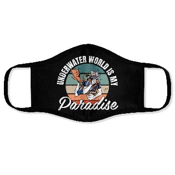 Discover Underwater World Is My Paradise Face Masks