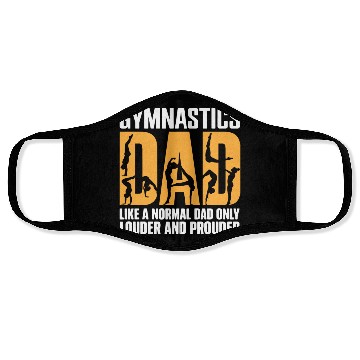 Discover Only Louder & Proudere Dad Funny Gymnastics Dad Face Masks