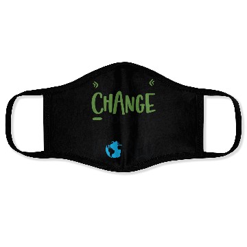Discover Be The Change You Wish To See In The World Face Masks